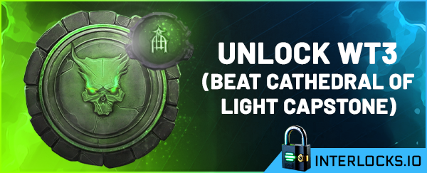 Unlock WT3 (Beat Cathedral Of Light Capstone)  - Diablo 4